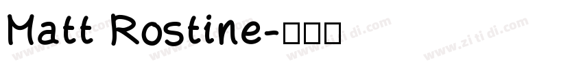 Matt Rostine字体转换